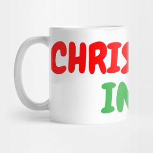 Christmas in july Mug